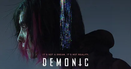 Demonic ภาพยนตร์ไซไฟสยองขวัญฉีกทุกกฎเกณฑ์ เปิดประสบการณ์สุดสยอง 20 มกราคมนี้ ในโรงภาพยนตร์
