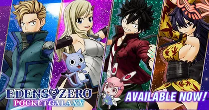 พร้อมออกท่องอวกาศ! เกม Edens Zero: Pocket Galaxy ประกาศพร้อมเปิดให้บริการแล้วอย่างเป็นทางการ!