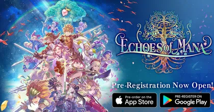 เตรียมตัวให้พร้อม! Echoes of Mana เปิดให้ลงทะเบียนล่วงหน้าแล้วอย่างเป็นทางการบนสโตร์ไทย!