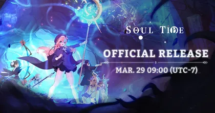 Soul Tide เตรียมเปิดให้บริการเวอร์ชั่นโกลบอลในวันที่ 29 มีนาคมนี้ !