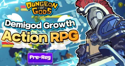 Dungeon of Gods เปิดให้ลงทะเบียนล่วงหน้าทั้งบน Android และ iOS