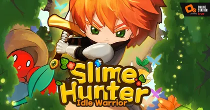 Com2uS Holdings ปล่อยเกมใหม่ ‘Slime Hunter: Idle Warrior’ แนว Idle RPG เล่นง่าย เล่นไว! โหลดเลยทั้ง iOS และ Android