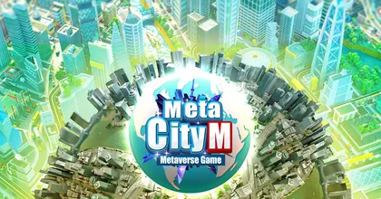 “MetaCity M” มิติใหม่ของเกม Metaverse บนมือถือ ประกาศเปิดขายที่ดิน NFT ครั้งที่ 2 พร้อมให้ผู้เล่นลุยสร้าง NFT จากไอเทม