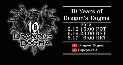 Dragon's Dogma เตรียมจัดไลฟ์ฉลองครบ 10 ปีของซีรีส์ เช้าวันที่ 17 มิถุนายนนี้