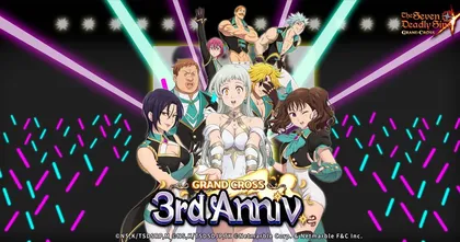 The Seven Deadly Sins: Grand Cross ครบรอบ 3 ปี! เฉลิมฉลองความสุขด้วยคอนเทนต์ใหม่และหลากหลายกิจกรรม!