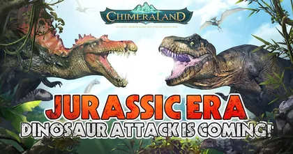 Level Infinite : อัปเดตใหม่! ไดโนเสาร์บุก Chimeraland Jurassic Era - Dinosaur Attack