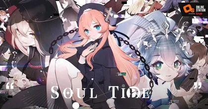 Soul Tide เปิดทดสอบเวอร์ชั่นภาษาไทย เข้าร่วมการต่อสู้ระหว่างนักเชิดหุ่น และแม่มดผู้ชั่วร้ายกัน