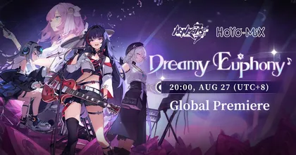 คอนเสิร์ตออนไลน์ Honkai Impact 3 [ทำนองฝันอันบริสุทธิ์] รอบปฐมทัศน์ฉายพร้อมกันทั่วโลกวันที่ 27 สิงหาคม