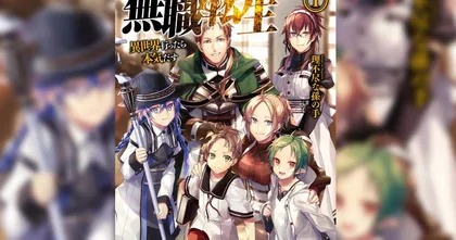 Mushoku Tensei นิยายเกิดใหม่ต่างโลก กำลังจะจบลงในเล่มที่ 26 แล้ว