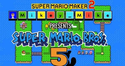 ชมเกม Mario 5 จากแฟนเกมที่สร้างผ่าน Super Mario Maker 2 เป็นเวลา 7 ปีเต็ม