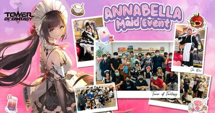 TOWER OF FANTASY จัดกิจกรรมมีตติ้งผู้เล่นครั้งแรกสุดน่ารัก 'Annabella Maid Event'