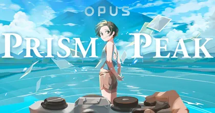OPUS: Prism Peak เกมถ่ายภาพงาม ๆ เปิดหน้าร้านบน Steam แล้ว