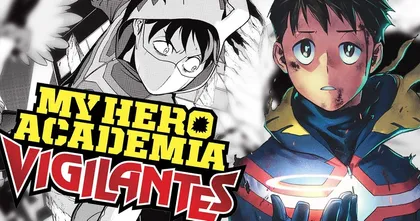 ลือ! My Hero Academia: Vigilante ภาคแยกอาจได้ทำเป็นอนิเมะ