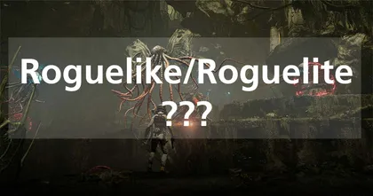 Roguelike/Roguelite คืออะไร? ทำไมถูกใจเกมเมอร์