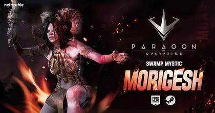 Paragon: The Overprime ฟื้นคืนชีพผีแห่งหนองน้ำ ‘โมริเกช’ ฮีโร่อันเป็นที่โปรดปรานของเหล่าแฟน ๆ แล้ววันนี้ !