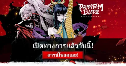 Phantom Blade: Executioners รวมทิปและเทคนิคที่น่าสนใจสำหรับผู้เล่นมือใหม่