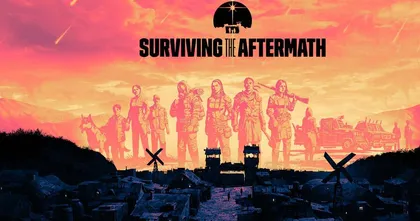 แจกฟรี! Surviving the Aftermath เกมแนวเอาตัวรอดในโลกล่มสลาย บน Epic Games Store