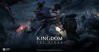 Kingdom: The Blood เกมซอมบี้เกาหลีย้อนยุค เปิดลงทะเบียนล่วงหน้าบนมือถือทั้งสองระบบ