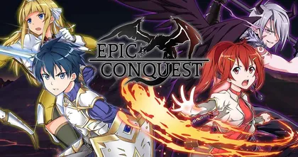 Epic Conquest เกม Action RPG สไตล์อนิเมะ เปิดให้บริการบนมือถือครบทั้งสองระบบแล้ว