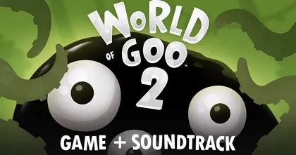 World of Goo 2 เกมพัซเซิลสุดอินดี้ วางจำหน่ายบน PC และ Nintendo Switch แล้ว!