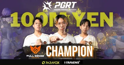 ลงแข่ง 3 เดือน! รับเต็ม ๆ 23 ล้านบาท! FULL SENSE คว้าแชมป์โลกการแข่งขัน PARAVOX GOLD RUSH TOURNAMENT (PGRT)ที่โตเกียว