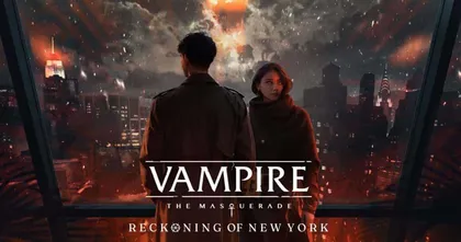 Vampire: The Masquerade – Reckoning of New York เกมผจญภัย ในจักรวาลแห่งความมืด เตรียมจำหน่าย 10 กันยายน 2024