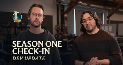League of Legends สรุปประเด็นสำคัญของ Dev Update ความคืบหน้าของซีซั่น 1 และการเปลี่ยนแปลงหลัก