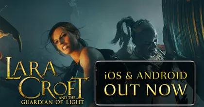 Lara Croft and the Guardian of Light เปิดให้ออกผจญภัยปกป้องโลกจากความมืดนิรันดร์แล้วบนมือถือทั้งสองระบบ