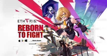 เกม "Etheria: Restart" กำลังจะเปิดตัว พร้อมไลฟ์สตรีม Global และ Final Test