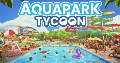 Aquapark Tycoon เกมสร้างและบริหารสวนน้ำในฝัน เปิดให้ดาวน์โหลดเดโมลองเล่นฟรีบน Steam