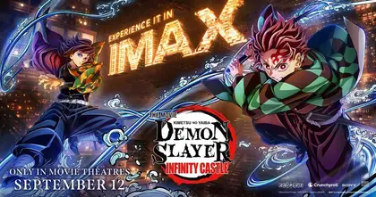 Demon Slayer: Kimetsu no Yaiba Infinity Castle ดาบพิฆาตอสูร ภาคปราสาทไร้ขอบเขต ขึ้นแท่นหนังที่มีผู้ชมมากที่สุดในปี 2025 ของ IMAX ประเทศไทย