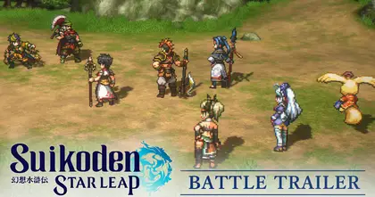 Suikoden STAR LEAP เผยคลิป ‘Battle’ trailer โชว์ระบบการต่อสู้