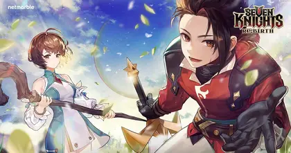 Seven Knights Re:BIRTH รวม 5 จุดเด่นที่น่าสนใจของตัวเกม