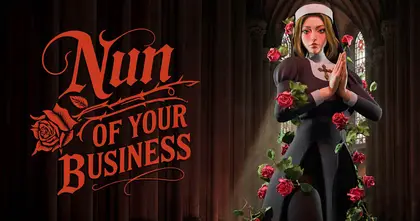 Nun of your Business เกมแอ็คชั่นแม่ชีไล่ถล่มปีศาจ วางจำหน่ายบน Steam แล้ว