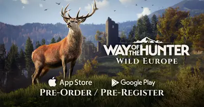 Way of the Hunter: Wild Europe เปิดให้ลงทะเบียนเตรียมมาออกล่าบนมือถือ!