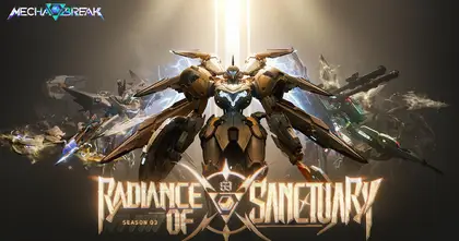 Amazing Seasun Games เปิดตัวซีซั่นใหม่ของ Mecha BREAK 'Radiance of Sanctuary' ในวันศุกร์ที่ 30 มกราคม !