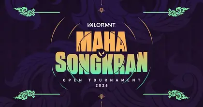 VALORANT เปิดศึก Maha Songkran Open Tournament 2026 เฟ้นหาคลื่นลูกใหม่ ปลุกไฟในตัวคุณ ชิงรางวัลรวมกว่า 270,000 บาท สมัครเลย!
