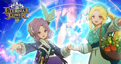 Eternal Tower Saga เตรียมเปิด OBT ให้มาสัมผัสโลกการผจญภัยครั้งใหม่ 7 พฤษภาคมนี้!