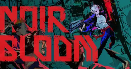 NOIR BLOOM เกม gun-fu action 2D สุดระห่ำ ประกาศเตรียมมาระเบิดความมันส์กันบน PC 2027 นี้!