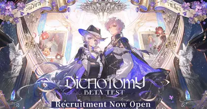 Silver Palace เปิดให้ลงทะเบียนเตรียมลุ้นสิทธิ์เข้าทดสอบ "Dichotomy" Beta Test