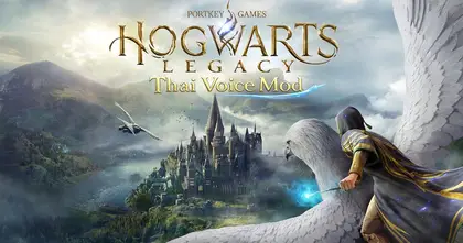Hogwarts Legacy เกม Action RPG บนโลกเวทมนตร์ มีม็อดพากย์ไทย (เวอร์ชั่นเดโม) ออกมาแล้ว!